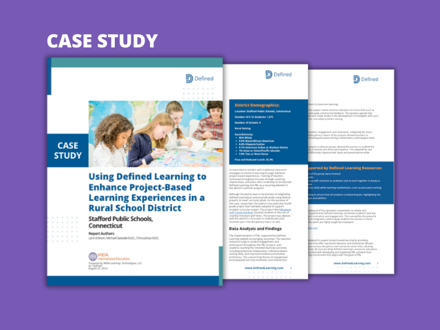 Case Study: Using Defined Learning to Enhance Project-Based Learning Experiences in a Rural School District