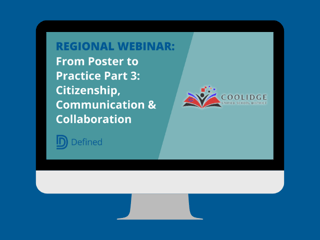 From Poster to Practice Part 3: Citizenship, Communication & Collaboration in Arizona
