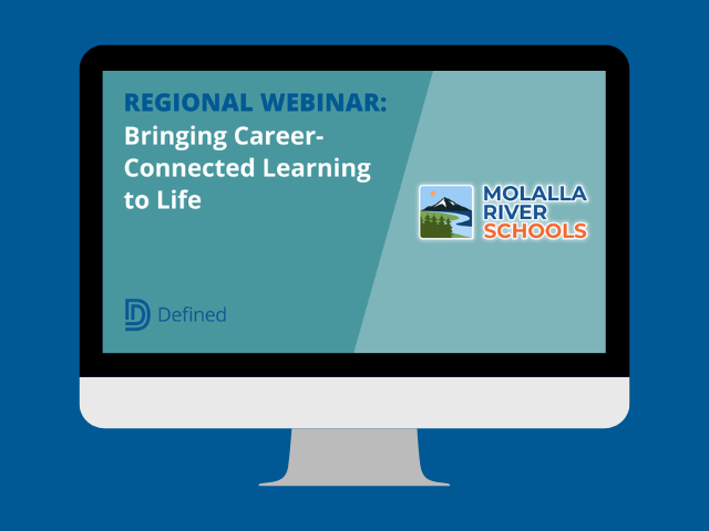 Regional Webinar: Bringing Career-Connected Learning to Life