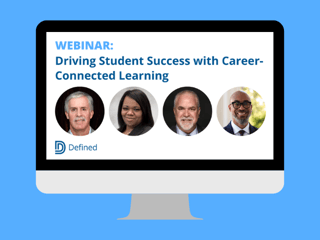 Driving Student Success with Career-Connected Learning