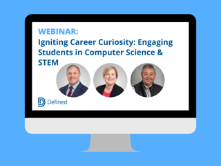 Igniting Career Curiosity: Engaging Students in Computer Science & STEM