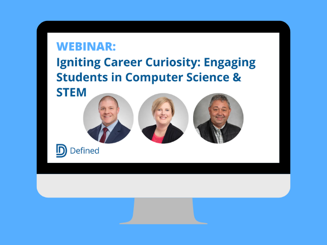 Webinar: Igniting Career Curiosity: Engaging Students in Computer Science & STEM