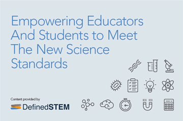 Empowering Educators and Students to Meet the New Science Standards