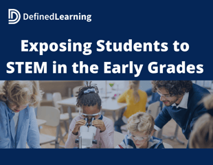Exposing Students to STEM in the Early Grades