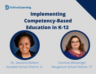 Implementing Competency-Based Education in K-12