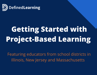 Getting Started with Project-Based Learning